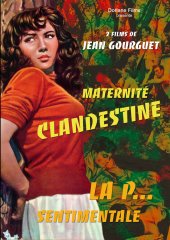 DVD : MATERNITE CLANDESTINE + LA P... SENTIMENTALE